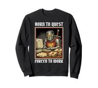 Born To Quest Forced To Work Funny Gamer Knight Sarcastic PC Sweatshirt