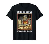 Born to Quest Forced to Work Funny Gamer Knight Sarcastic PC T-Shirt
