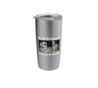 Born to Quest Forced to Work Funny Knight Gaming Stainless Steel Insulated Tumbler