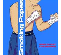 BORN TO QUIT: LIVE SESSIONS