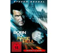 Born to raise Hell