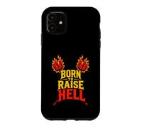 Born To Raise Hell Rebel Fire Case for iPhone 11