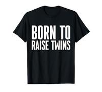 Born to Raise Twins Twin Dad Father's Day T-Shirt