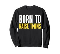 Born To Raise Twins Twin Daddy Father's Day Sweatshirt