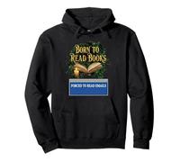 Born To Read Books Forced To Read Emails Funny Office Humor Pullover Hoodie