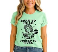 Born to Read Forced to Work Womens Graphic T-Shirt Reading Hobbies Book Lover Vintage Tee XL (18-20)