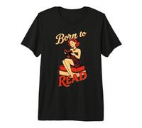 Born to Read Retro 50s Pin Up Bookworm Reading Premium T-Shirt