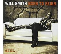 Born to Reign by Will Smith (2002-06-26)