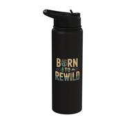 Born to Rewild - Funny Earth Day Environment Climate Change Stainless Steel Insulated Water Bottle