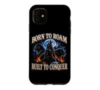 Born to Roam Built to Conquer Wolf Lover Adventure Seeker Case for iPhone 11