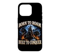 Born to Roam Built to Conquer Wolf Lover Adventure Seeker Case for iPhone 16 Pro