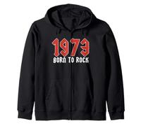 Born To Rock 1973 Birthday Year Zip Hoodie