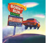 Born to Run: The Story of Johnny 99