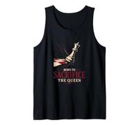 Born to Sacrifice The Queen Chess Player Tank Top