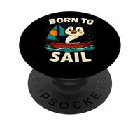 Born to Sail Penguin Graphic - Fun Nautical Adventure PopSockets Adhesive PopGrip