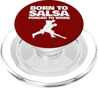 Born to Salsa forced to Work PopSockets PopGrip for MagSafe