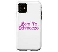 Born To Schmooze Jewish Yenta Yap Yiddish Slang Yenta Case for iPhone 11