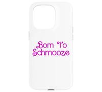 Born To Schmooze Jewish Yenta Yap Yiddish Slang Yenta Case for iPhone 15 Pro