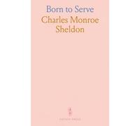 Born to Serve