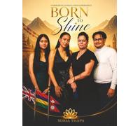Born to Shine
