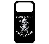Born To Shit Forced To Wipe Case for iPhone 17 Pro Max