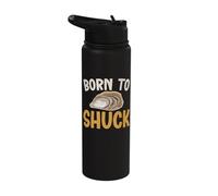 Born to Shuck Oyster Stainless Steel Insulated Water Bottle