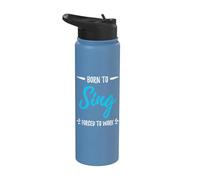 Born to Sing T-Shirt Funny Singing Gift Shirt Stainless Steel Insulated Water Bottle