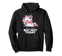 Born To Sparkle But Not Today Unicorn Pullover Hoodie