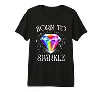 Born to Sparkle - Colorful Diamond Quote Design Premium T-Shirt