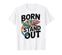 Born to Stand Out Chameleon Colorful Lizard Design T-Shirt