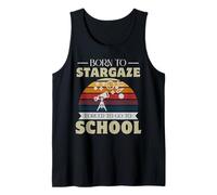Born To Stargaze Forced To Go To School Cosmos Star Lovers Tank Top