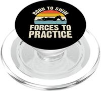 Born To Swim Forces To Practice PopSockets PopGrip for MagSafe
