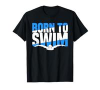 Born To Swim With Butterfly Stroke Swimmer T-Shirt