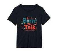 Born to Talk Speech Pathology Communicator Gift T-Shirt, Women's Plus, Black, 2X