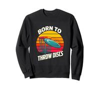 Born To Throw Discs Disc Golf Retro Sunset Sweatshirt