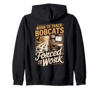 Born To Track Bobcats Forced To Work Hunter Zip Hoodie