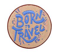 Born to Travel Iron-on Patch | Backpacker Embroidery Patch Iron on Patches, Vacation Patch, Trip ironable Patch, Travel Badges Finally Home