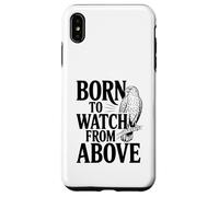 Born to Watch From Above Hawk Lovers Case for iPhone XS Max