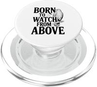 Born to Watch From Above Hawk Lovers PopSockets PopGrip for MagSafe