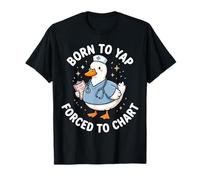 Born to Yap Forced to Chart Goose T-Shirt