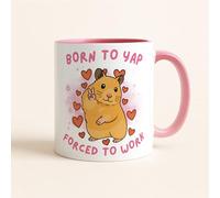 Born to Yap Forced to Work Mug, Peace Hamster Meme, Funny TikTok Hamster Meme Mug, Just A Girl, Gift for Her, Funny Work Gift, Born to Slay (Pink, 11oz)