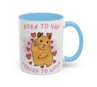 Born to Yap Forced to Work Mug, Peace Hamster Meme, Funny TikTok Hamster Meme Mug, Just A Girl, Gift for Her, Funny Work Gift, Born to Slay (Light Blue 11oz, Mug)