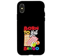 Born To Yell Bingo Bingo Player Fun Vibe Case for iPhone X/XS