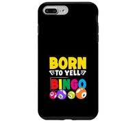 Born To Yell Bingo Colorful Fun Vibe Case for iPhone 7 Plus/8 Plus