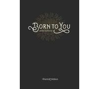 Born to You: Advent Devotional
