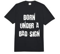 Born Under a Bad Sign Comfort Colors Adult Heavyweight T-Shirt
