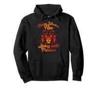BORN UNDER FIRE LIVING WITH PASSION Pullover Hoodie