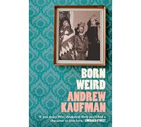 BORN WEIRD: A Gripping Magical Realism Novel About Five Siblings and a Dying Wish