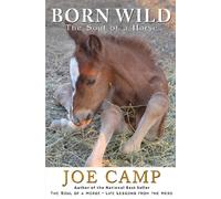 Born Wild - The Soul of a Horse