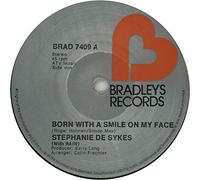 Born With A Smile On My Face - Sytephanie De Sykes 7" 45